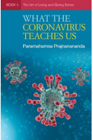 what-the-coronavirus-teaches-us-book-5-the-art-of-living-and-giving-series